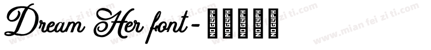 Dream Her font字体转换